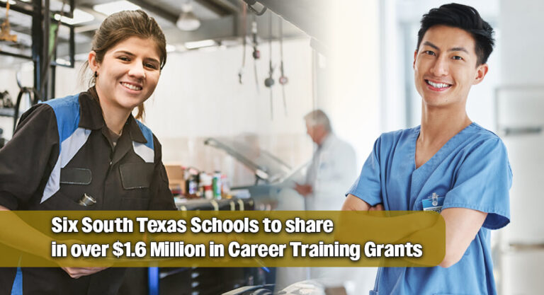 Over $1.6 Million In Career Training Grants Awarded to Six South Texas Schools