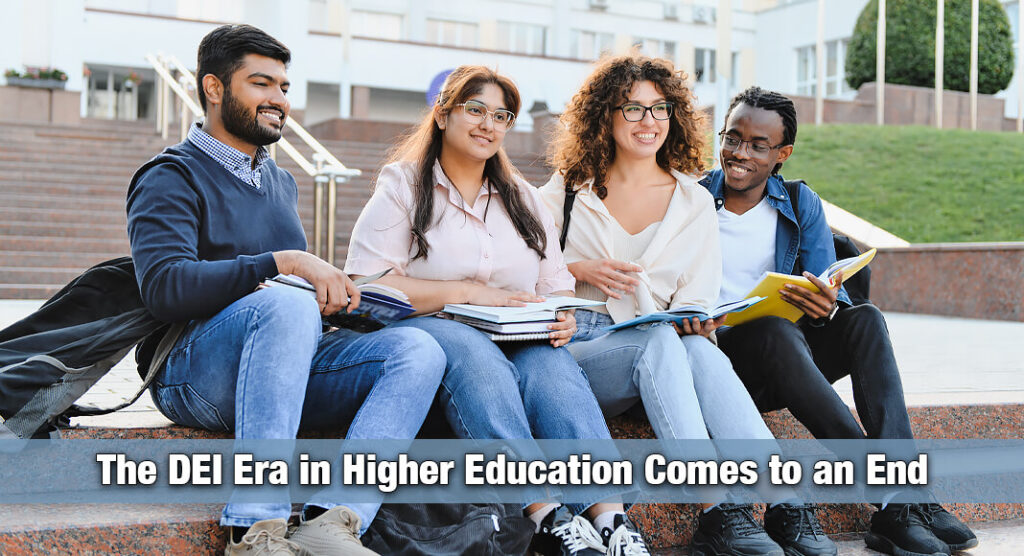 Colleges Undo DEI Mandates and Restore Equal Treatment on Campus