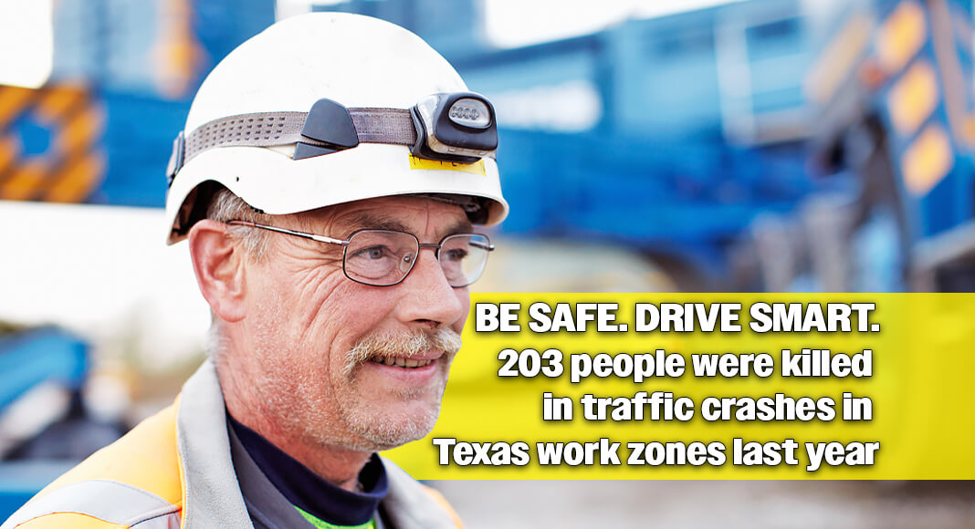 Highway work is dangerous work, often just inches away from speeding traffic. Help keep our workers and everyone on the road safe by slowing down in work zones and driving like a Texan: kind, courteous and safe. Image for illustration purposes