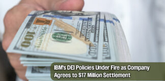IBM Agrees to $17 Million Settlement Over Alleged Discriminatory DEI Practices