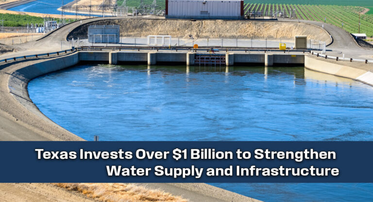 Texas Opens Applications for $1 Billion in Water Development Grants
