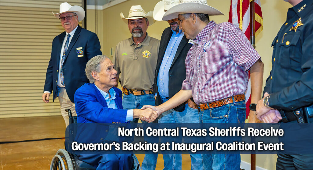 Abbott Reaffirms Support for Texas Sheriffs at First NCTSC Meeting