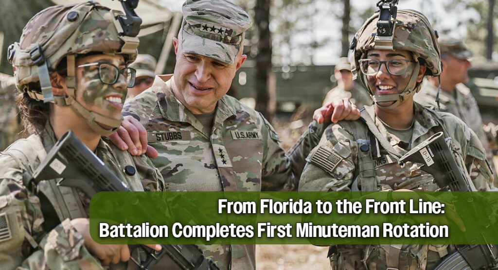 Florida Guard Unit Makes Debut in Minuteman Mission