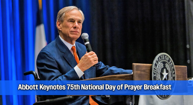 Texas Celebrates 75 Years of Faith at Governor’s Prayer Breakfast