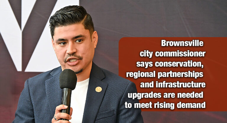 Bryan Martinez Says Water Planning Critical as Unprecedented Growth Reaches Brownsville