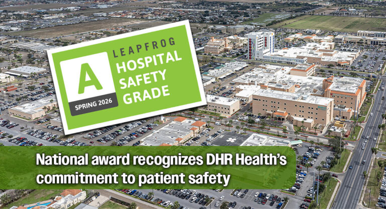 DHR Health Earns Another ‘A’ Hospital Safety Grade 