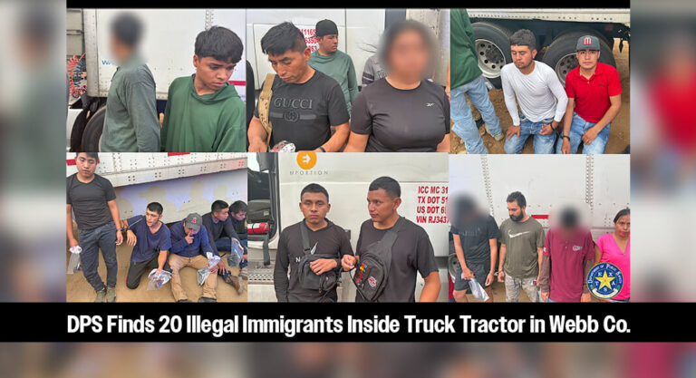 DPS Finds 20 Illegal Immigrants Inside Truck Tractor in Webb Co.