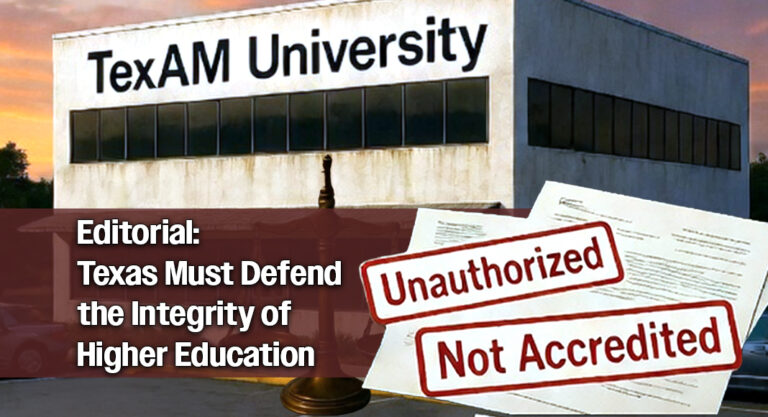 Editorial: Texas Must Defend the Integrity of Higher Education