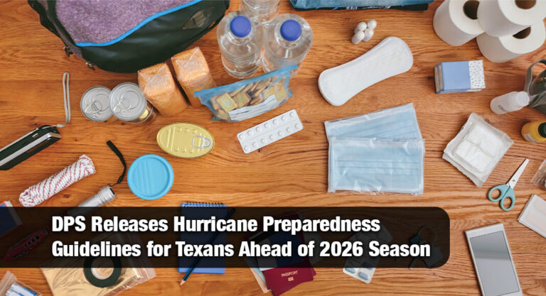 Texas DPS Urges Residents to Plan Ahead for Hurricane Season