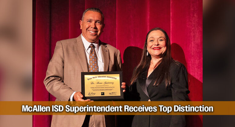 McAllen ISD Superintendent earns award through support of Fine Arts 