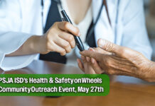 PSJA ISD’s Health and Safety on Wheels Community Outreach Event, May 27th