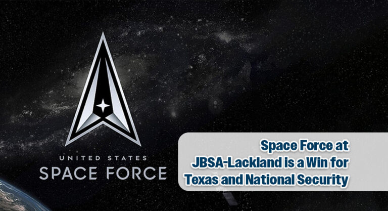 De La Cruz and Texas Delegation Urge Space Force to Make JBSA-Lackland Its Permanent Home