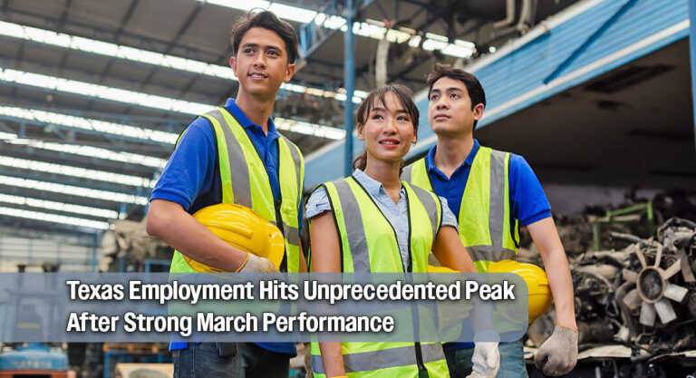 Texas Smashes Employment Records with 46,800 Jobs Added in March