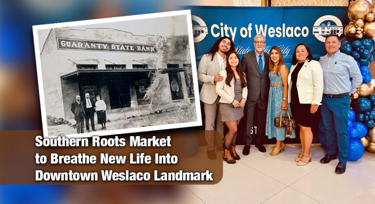 Southern Roots Market to Revive Iconic Downtown Weslaco Building