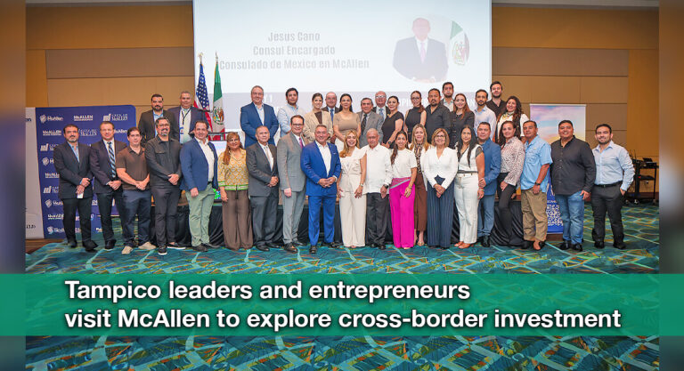 McAllen Welcomes Third Tampico Trade Delegation to Advance Economic Partnerships