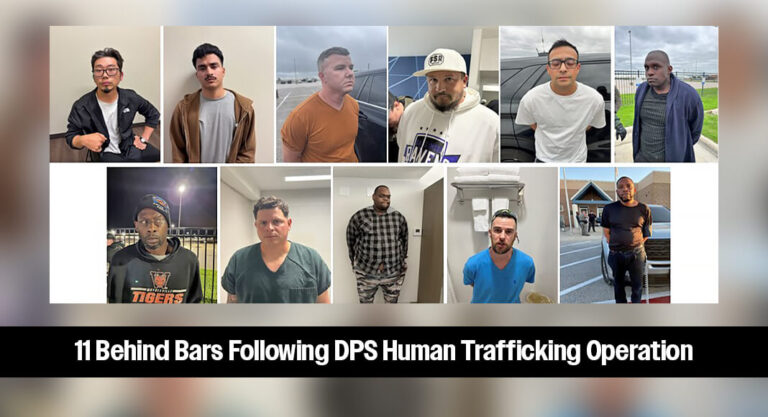 Eleven Arrested as DPS Targets Human Trafficking in Central Texas