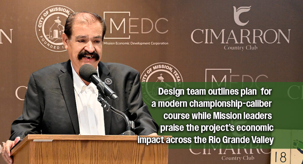 Salvador Rodriguez, president of Diamond Golf International, addresses attendees during the public unveiling of the Cimarron Country Club redevelopment project at Mission’s CEED Building. Rodriguez shared plans to modernize the historic golf course, drawing on experience from more than 426 golf course projects in 52 countries. Photo by Noah Mangum González / Texas Border Business.
