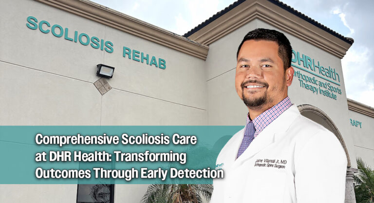 DHR Health Offers Advanced, Comprehensive Care for Scoliosis Patients–Early Detection is Key!