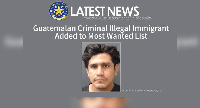 Guatemalan Criminal Illegal Immigrant Added to Most Wanted List