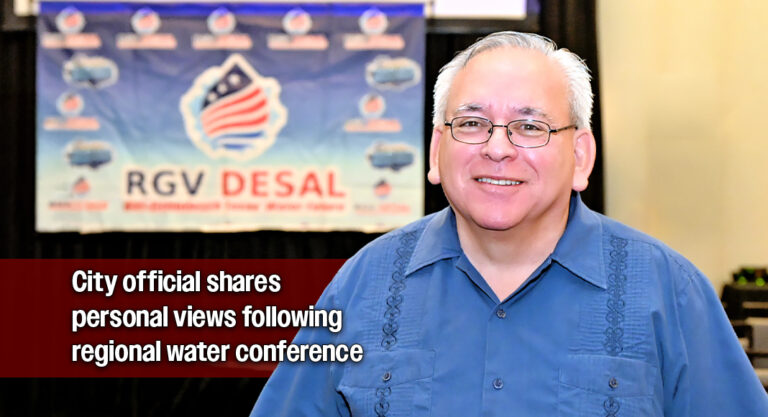 Harlingen Commissioner Frank Morales Calls Desalination a Necessity