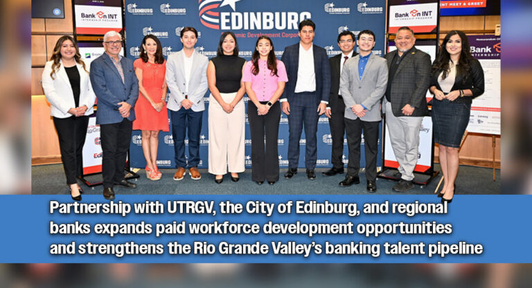 Edinburg EDC Leads Launch of Second Year of Bank On INT Internship Program
