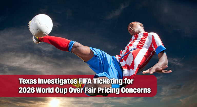 Paxton Demands Transparency from FIFA to Protect Texas Soccer Fans from Hidden Costs