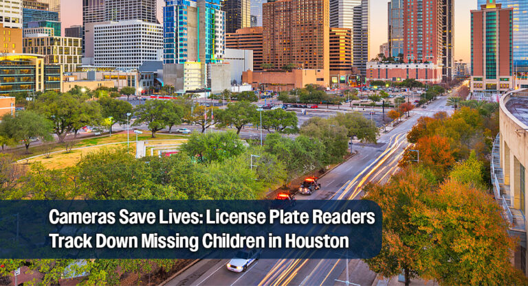 How Automated License Plate Tech Helped Texas DPS Crack a Houston AMBER Alert