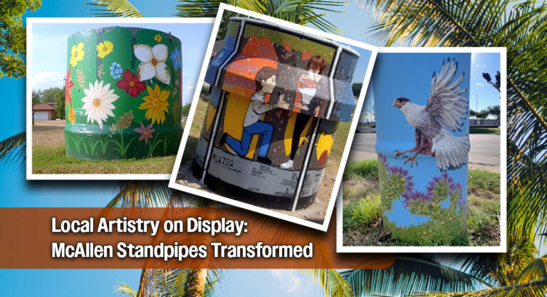 McAllen Standpipes Transformed into Stunning Works of Art