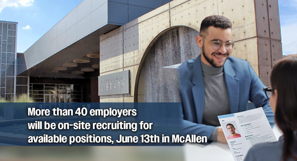McAllen Public Library and Workforce Solutions Community Job Fair, June 13th 