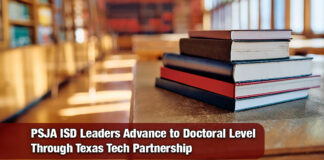 Texas Tech Welcomes Six PSJA ISD Leaders into Innovative PhD Program