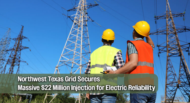 $22 Million Grid Boost Coming to Northwest Texas to Keep the Lights On