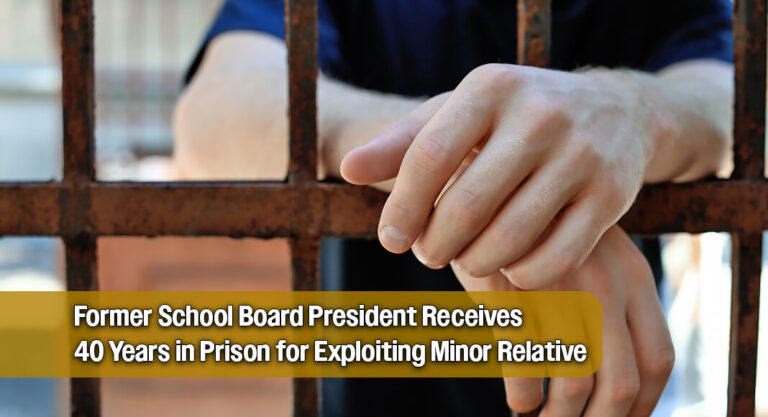 40-Year Prison Term for Former School Board President Convicted of Child Exploitation