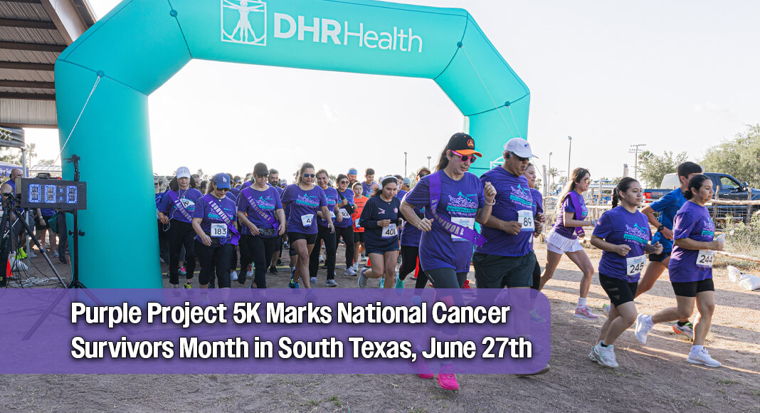 Purple Project 5k: The 6th Annual Purple Project 5K for All Cancers will take place at 8:00 a.m. on June 27, 2026, at Firemen’s Park in McAllen. Hosted by the Renaissance Cancer Foundation, a DHR Health non-profit, all event proceeds will directly benefit local cancer patients experiencing financial hardship. This funding will support crucial patient assistance programs, including financial aid, transportation services, free wigs, and breast prostheses. Pictured is a file photo from a previous year. Image courtesy of DHR Health