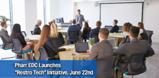 Pharr EDC Launches Trade & Tech Initiative with “Restro Tech” Roundtable, June 22nd