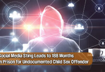 Man Illegally in U.S. Sentenced to More than 16 Years for Social Media Child Exploitation