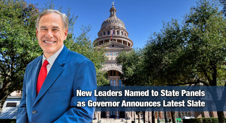 Governor Abbott Taps New Appointees to Serve and Represent Texans