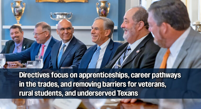 Governor Issues Agency Directives To Prepare Texans For High-Demand Jobs