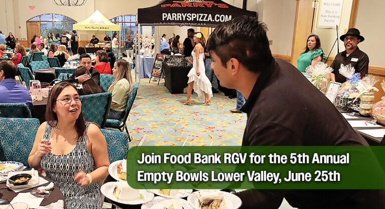 Food Bank RGV’s to 5th Anniversary Empty Bowls Lower Valley, June 25th