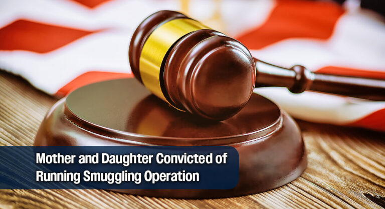 RGV Mother and Daughter Face Prison After Human Smuggling Conviction