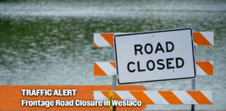 TRAFFIC ALERT- Frontage Road Closure in Weslaco