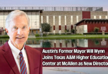 Texas A&M McAllen Taps Former Austin Mayor Will Wynn to Lead Higher Education Center