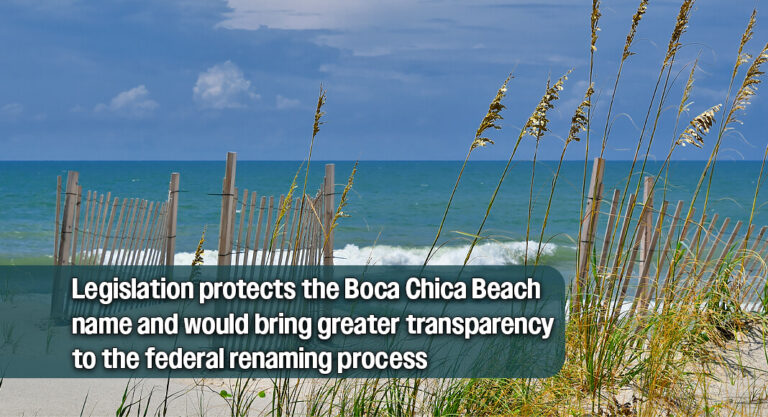 Congressman Gonzalez Introduces Hands Off Our Boca Chica Beach Act