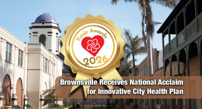 City of Brownsville’s HR Team Honored Nationally for Exceptional Health Plan