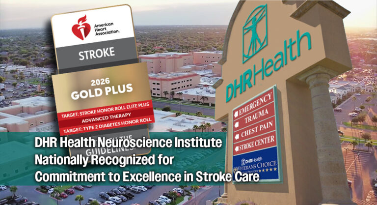 DHR Health Neuroscience Institute Nationally Recognized for Commitment to Excellence in Stroke Care