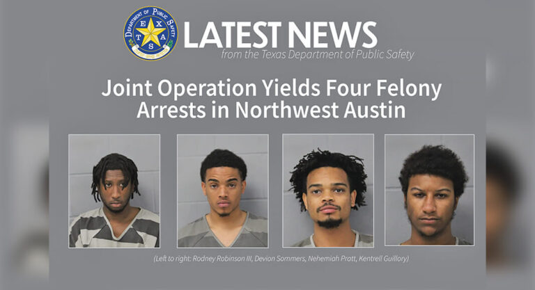 Joint Operation in Northwest Austin Ends in Arrest of Four Suspects