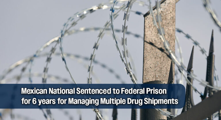 Mexican National Living in Donna Sentenced to Federal Prison on Drug Charges