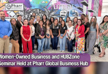 Women-Owned Business and HUBZone Seminar Held at Pharr Global Business Hub