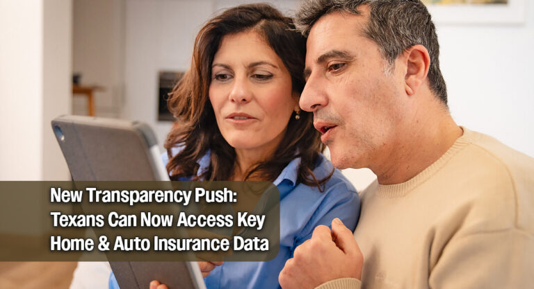 Texas Department of Insurance Opens Home and Auto Data to Help Consumers Shop Smart