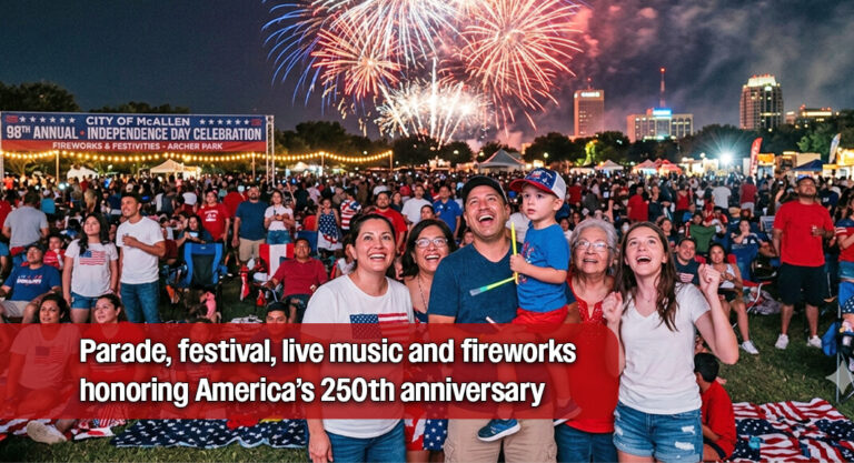McAllen’s 98th Annual Independence Day Celebration