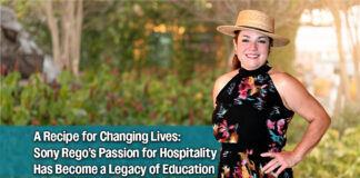 A Recipe for Changing Lives: Sony Rego’s Passion for Hospitality Has Become a Legacy of Education